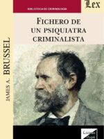 Fichero de un psiquiatra criminalista