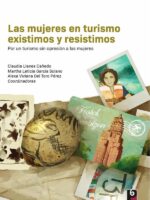 Las mujeres en turismo existimos y resistimos