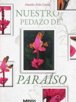 Nuestro pedazo de paraíso