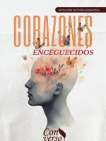 Corazones enceguecidos