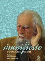 Manifiesto:Peligros y oportunidades de la megacrisis