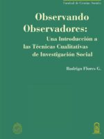 Observando observadores:Una Introducción a las Técnicas Cualitativas de Investigación Social