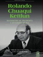 Rolando Chuaqui Kettlun:Matemáticas, filosofía e interdisciplina