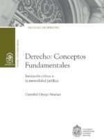 Derecho: Conceptos Fundamentales:Iniciación crítica a la mentalidad jurídica