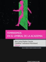 Feminismos en el umbral de la academia
