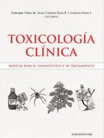 Toxicología clínica:Manual para el diagnóstico y su tratamiento
