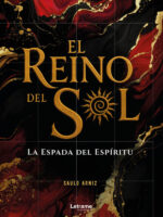 El reino del sol:La espada del espíritu