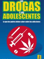 Las drogas y los adolescentes