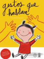 Gestos que hablan:Aprendiendo a comunicarse con nuestros niños