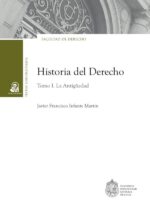Historia del derecho:Tomo I. La antigüedad