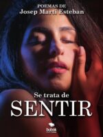 Se trata de sentir:Poemas