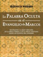 La Palabra Oculta en el Evangelio de Marcos