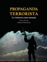 Propaganda terrorista:La violencia como mensaje