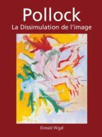 Pollock:L'expressionnisme abstrait en liberté