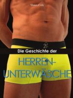 Die Geschichte der Herrenunterwäsche