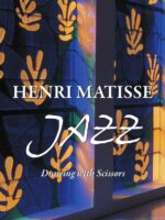 Henri Matisse JAZZ:Drawing with scissors