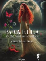 Para ella. :Una Vida de Amor, Desamor y Reencuentro