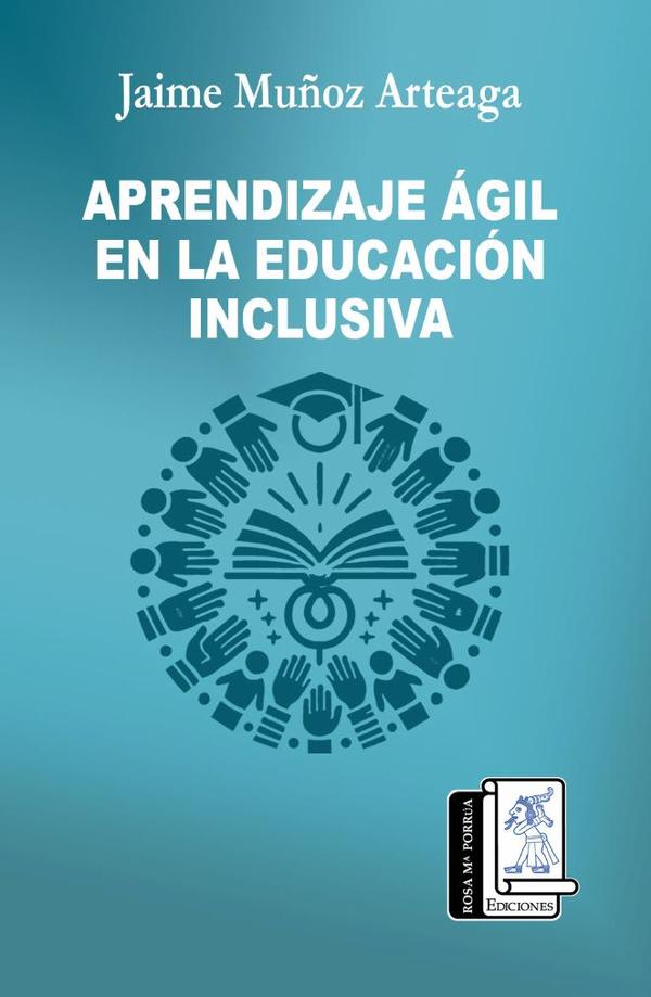 Aprendizaje Ágil en la Educación Inclusiva