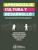Aprendizaje, cultura y desarrollo:Una aproximación interdisciplinaria