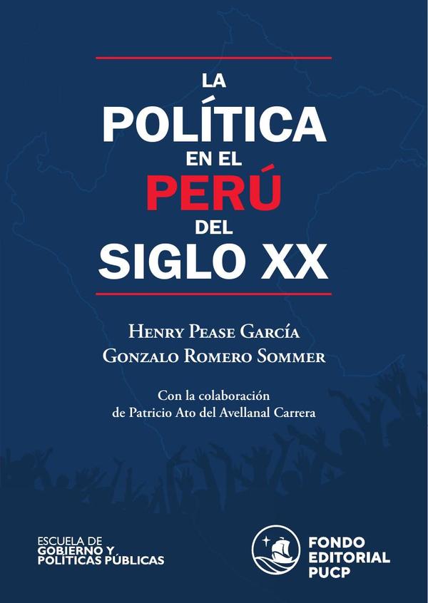 La política en el perú del siglo xx