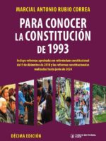 Para conocer la constitución de 1993 :Décima edición