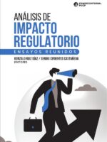 Análisis de impacto regulatorio :Ensayos reunidos