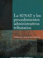 La Sunat y los procedimientos administrativos tributarios