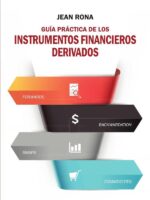 Guía práctica de los instrumentos financieros derivados