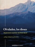 Olvidados, los dioses