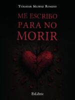 Me escribo para no morir