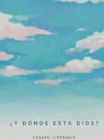 ¿Y Dónde está Dios?