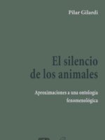 El silencio de los animales:Aproximaciones a una ontología fenomenológica