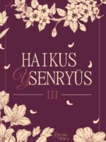 Haikus y senryus lll
