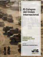 El colapso del orden internacional