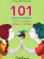 101 Adivinanzas chilenas para niños y niñas