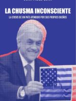 La chusma inconsciente:La crisis de un país atendido por sus propios dueños