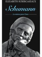 Schumann:La música para Clara