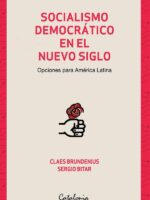 Socialismo democrático en el nuevo siglo:Opciones para América Latina