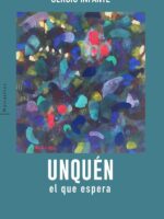 Unquén, el que espera