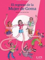 El regreso de la mujer de goma