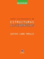 Curso Introductorio de Estructuras Algebraicas