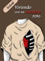 (sobre)Viviendo con Un Corazón Roto