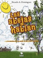 Las abejas hablan