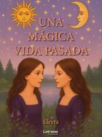 Una mágica vida pasada