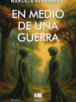 En medio de una guerra