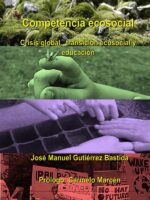 COMPETENCIA ECOSOCIAL. Crisis global, transición ecosocial y educación