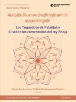 Los yogasutras de patañjali y el sol de los comentarios del rey bhoja