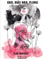 Gris, más bien, plomo