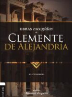 Obras escogidas de Clemente de Alejandría:El pedagogo