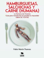 Hamburguesas, salchichas y carne (humana)